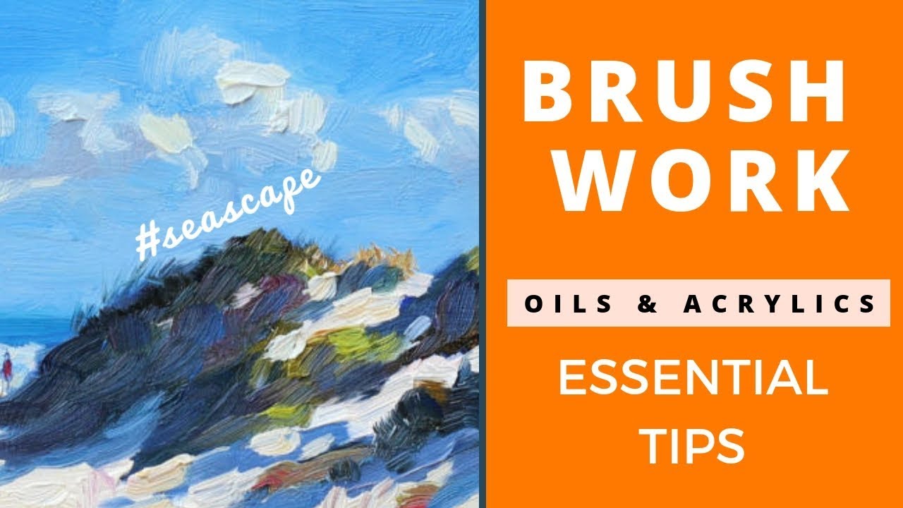 Essential Brushwork Tips for Oils and Acrylics (Seascape Painting)