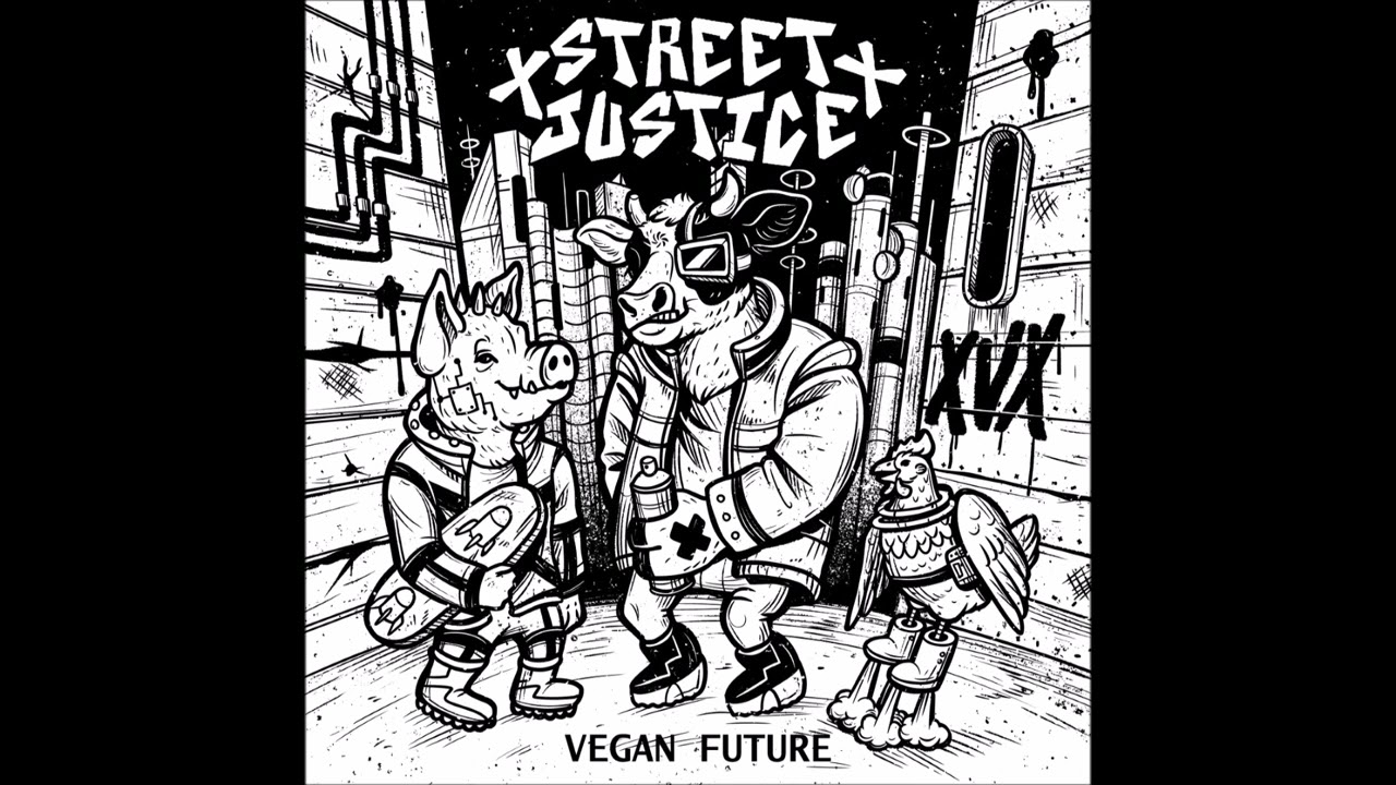 Street Justice - Vegan Future 2022 (Full EP)