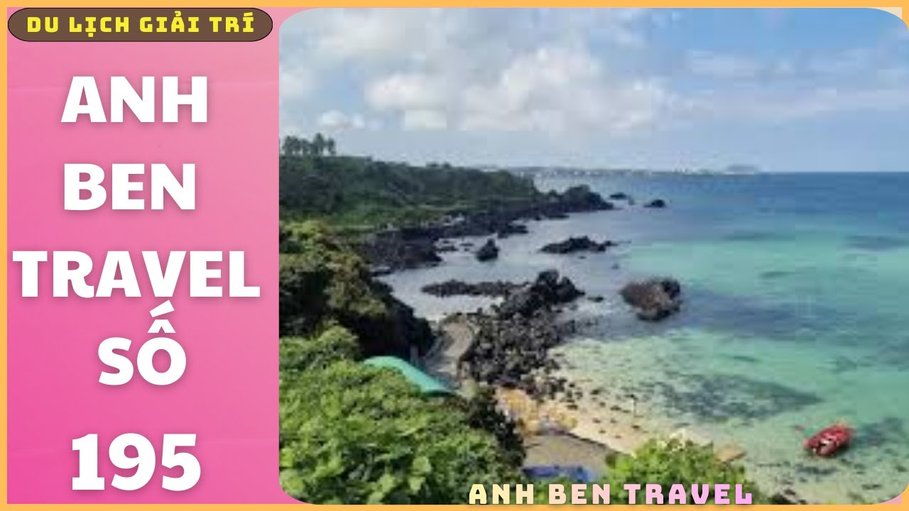 Anh Ben Travel Số 195 - Ngắm Biển Hamdeok Beach Hàn Quốc