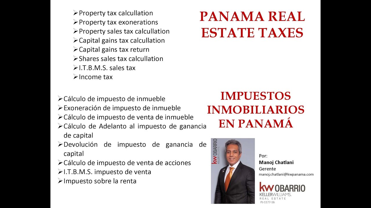 Taller de Impuestos Inmobiliarios en Panamá 12 de Junio de  2020 por  Manoj Chatlani