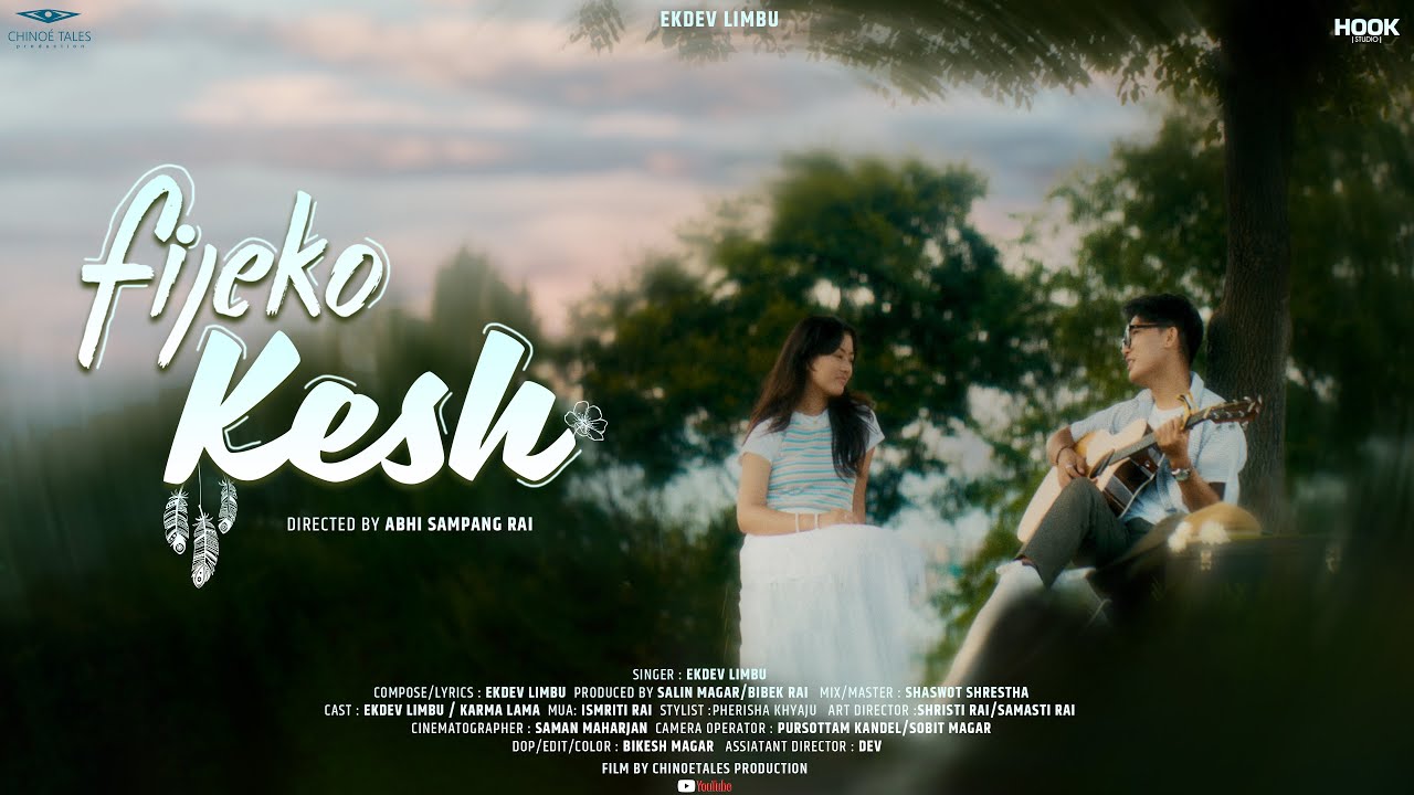 Ekdev Limbu - Fijeko Kesh [Official Music Video]