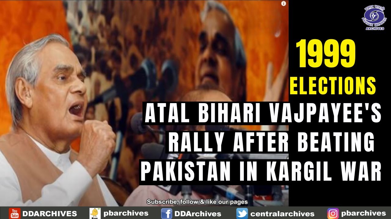 1999 Elections - Atal Bihari Vajpayee's rally after beating Pakistan in Kargil War