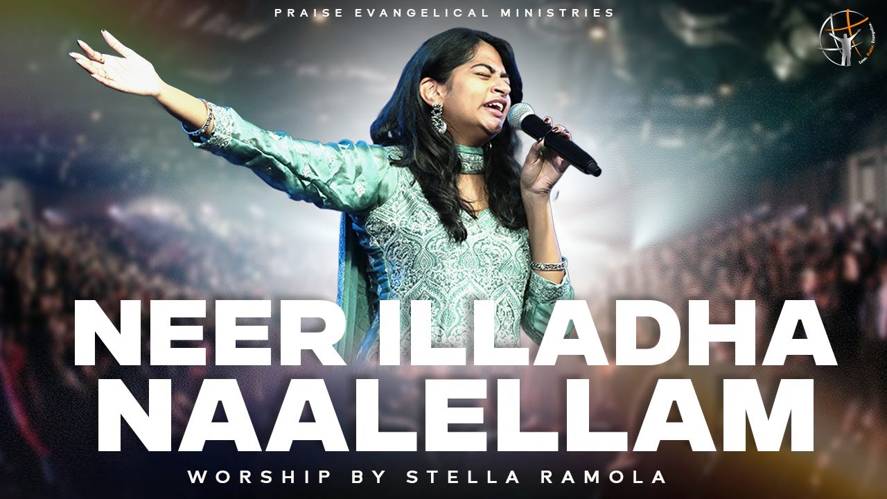 Neer Illadha Naalellam - Stella Ramola | Mother’s Day Special Live Tamil Worship | Sunday Service