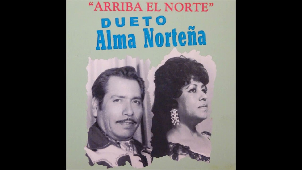 Dueto Alma Norteña Exitos de mi coleccion