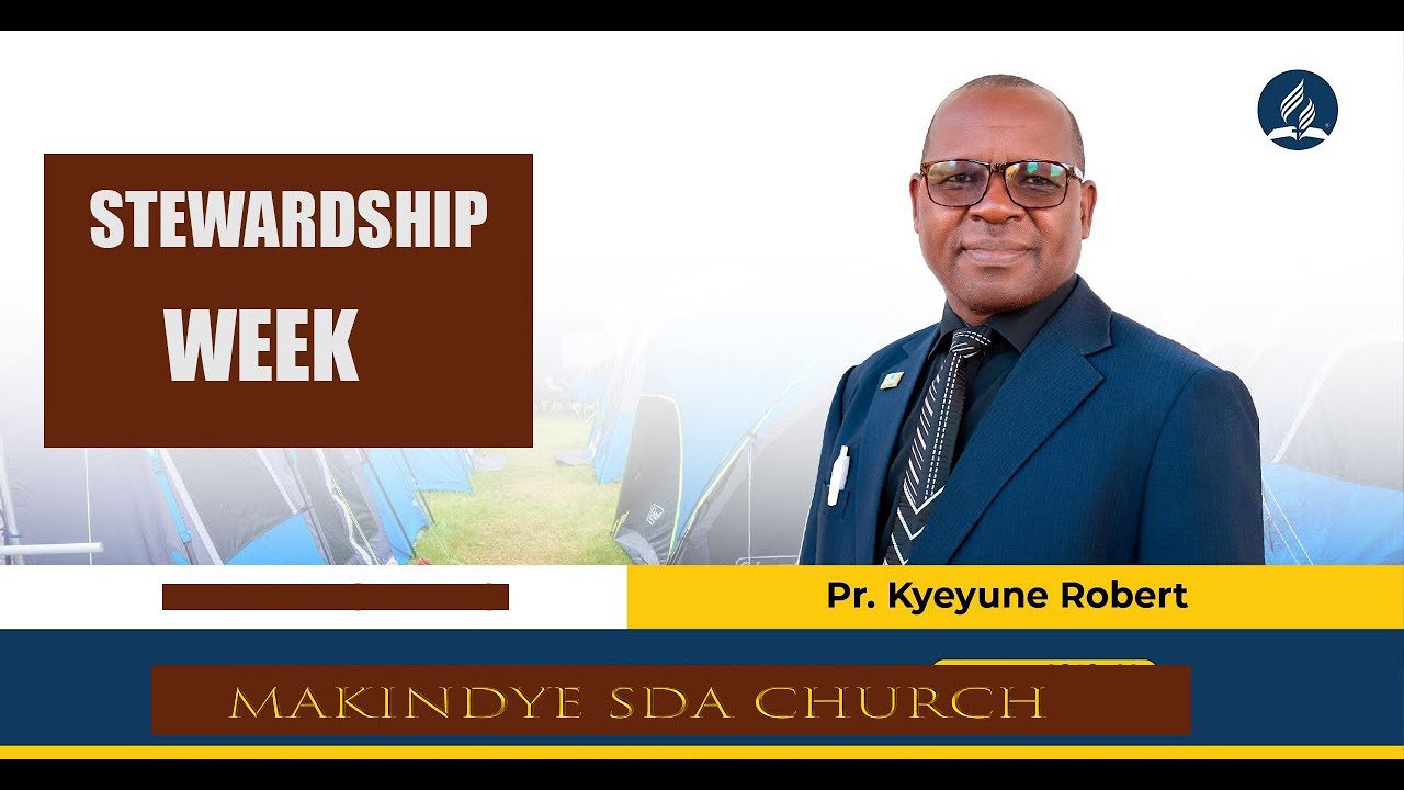 SABBATH WORSHIP LIVE -  ''STEWARDSHIP WEEK'' ~WITH PR. KYEYUNE ROBERT ~ ( 1 SAMUEL 16:1) 06/12/2025