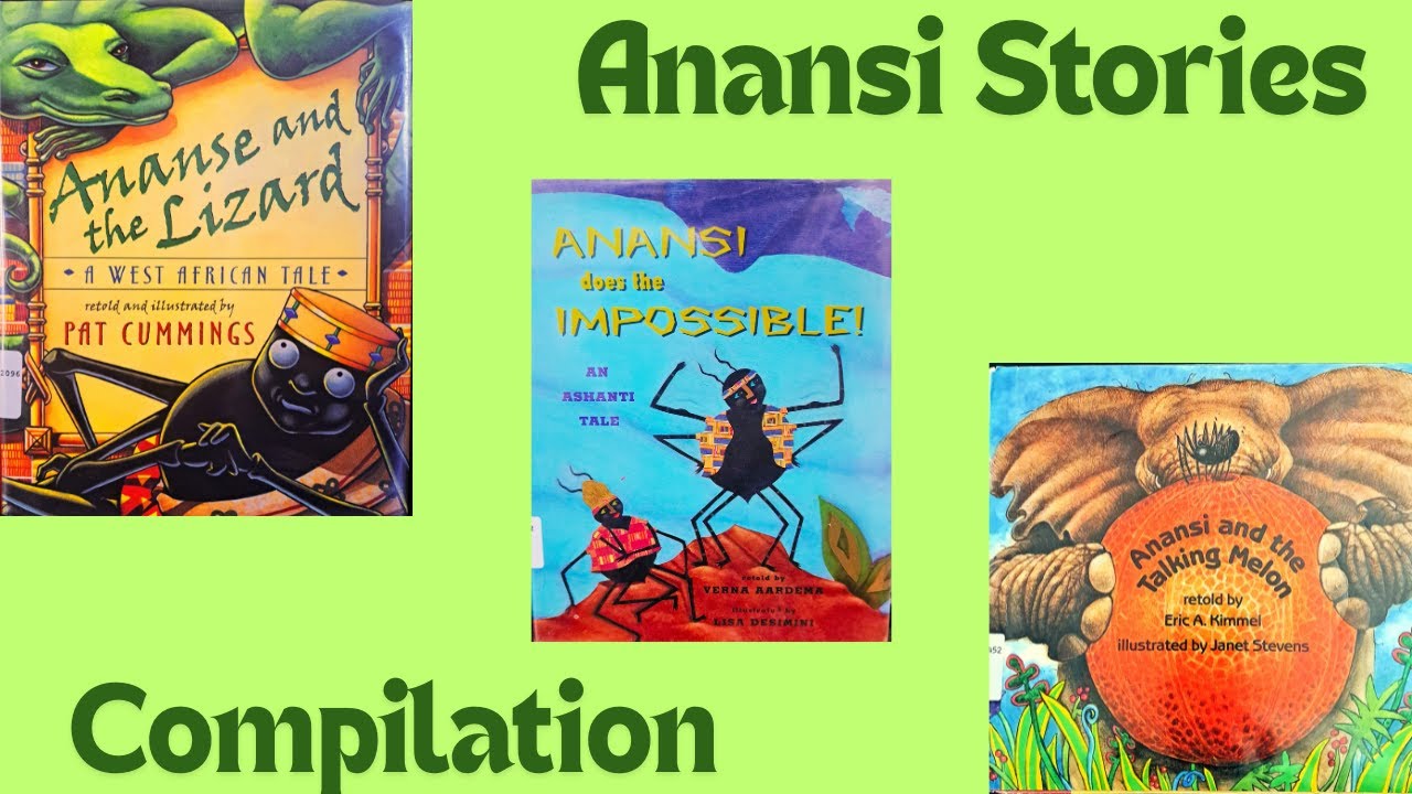 Anansi Compilations Part 2 :  | Read aloud | Children's Story | Bedtime Story