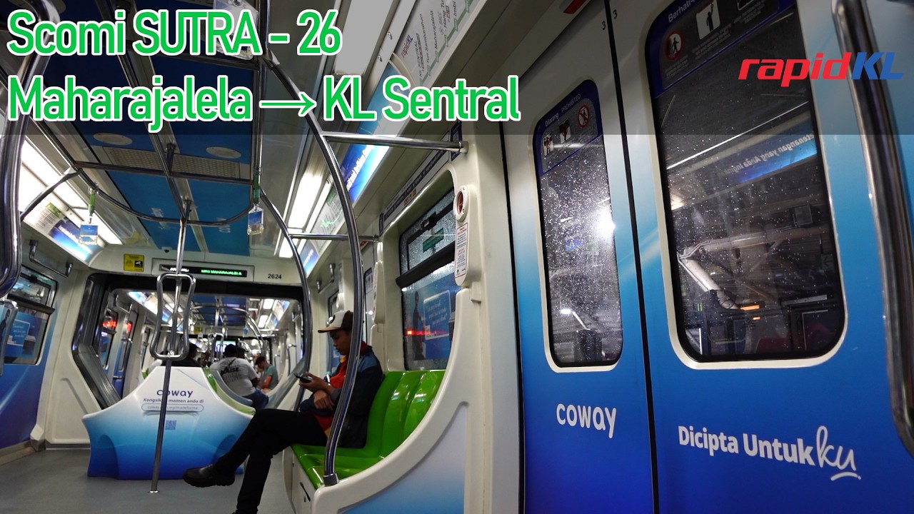 KL Monorail Line | RapidKL Scomi SUTRA - 26 - Maharajalela → KL Sentral