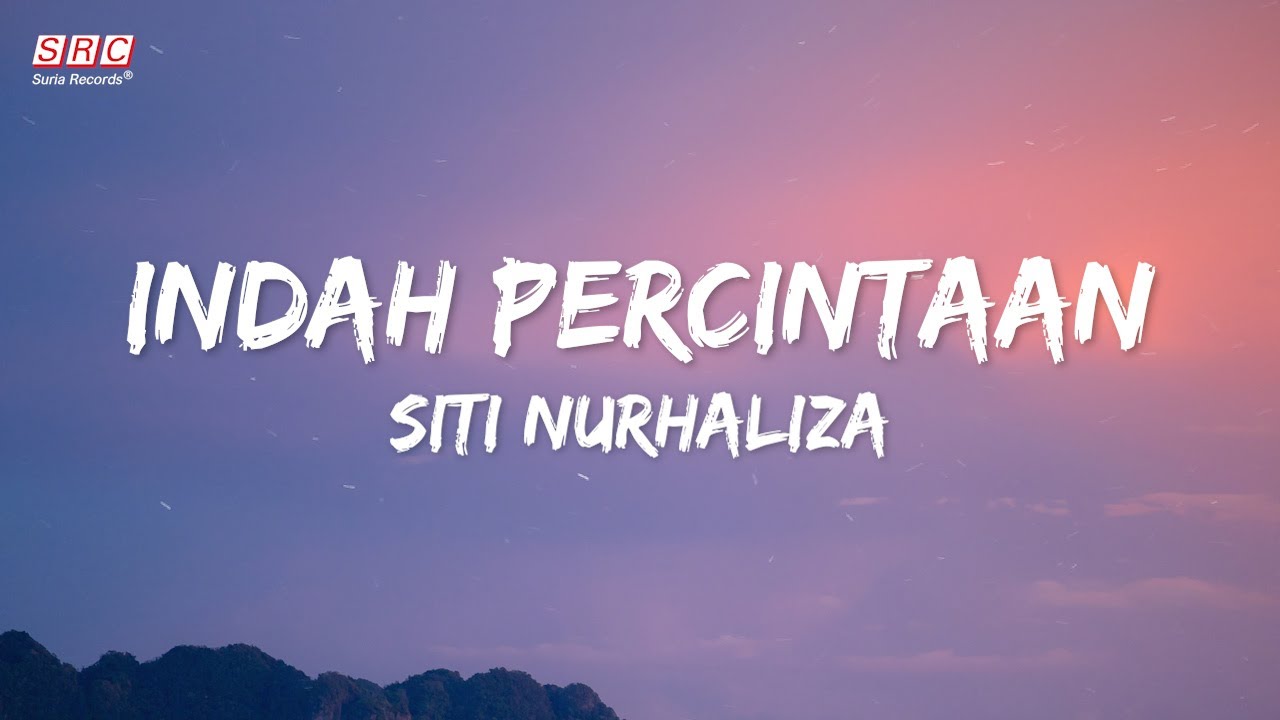 Siti Nurhaliza - Indah Percintaan (Official Lyric Video)