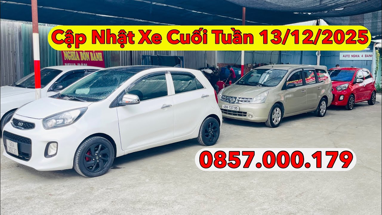 Cập Nhật Xe Cuối Tuần 13/12/2025 - Gần Hết Xe Ae Có Xe Bán LH Nghĩa Nha 📞 Nghĩa Bốn Bánh
