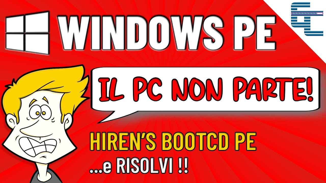 WINDOWS PE 🛑  Il PC non si avvia? RISOLVI ✅