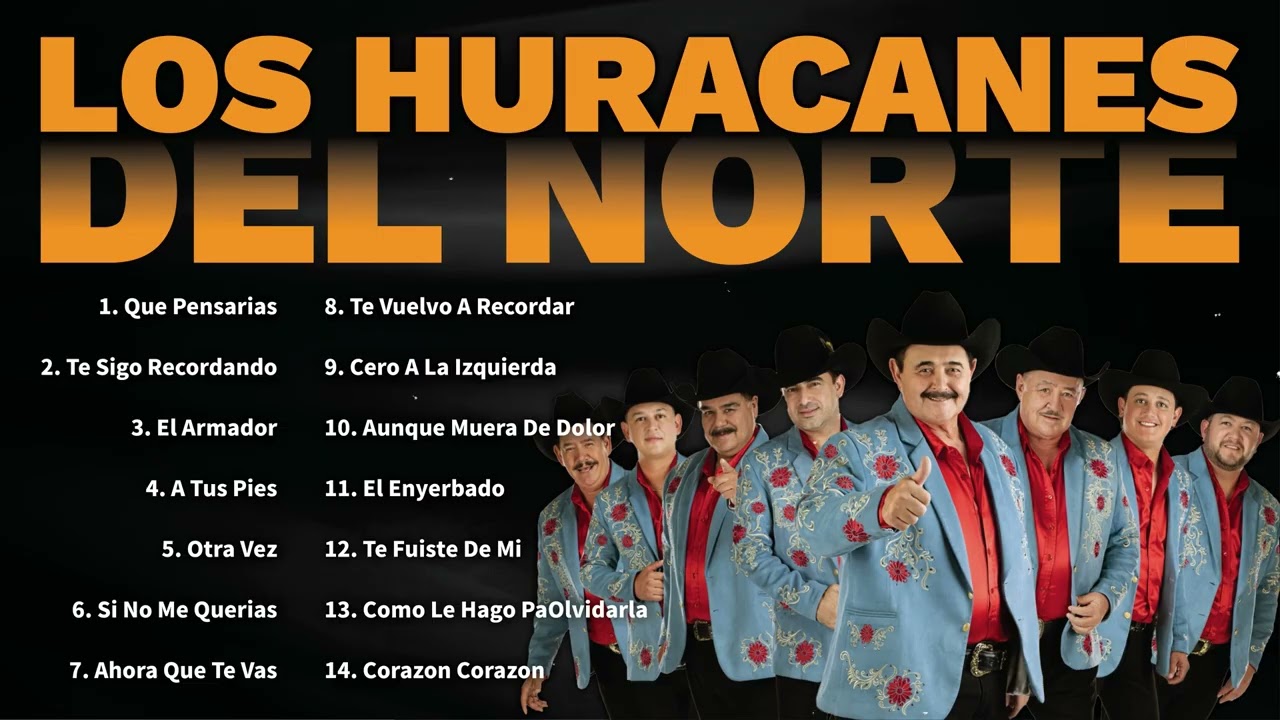 Los Huracanes del Norte 🎷 Norteño con Sax 2026 – Sabor Callejero Mix Largo