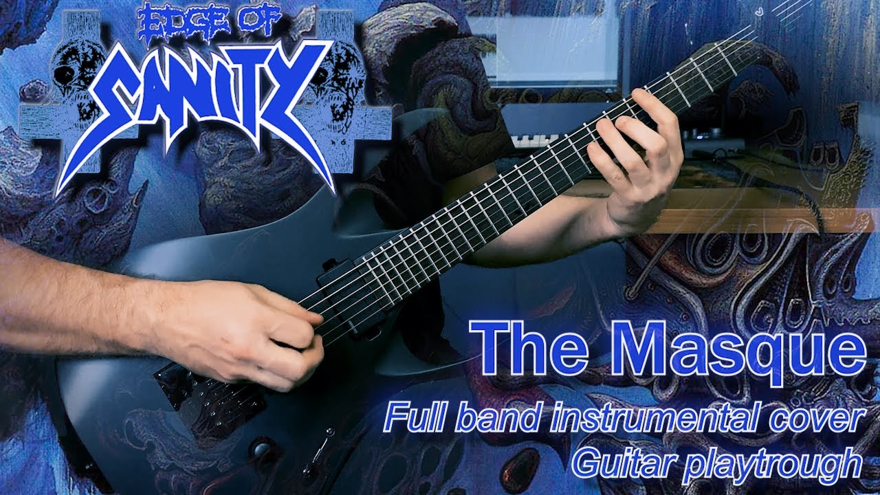 Edge Of Sanity - The Masque Instrumental Cover (Guitar Playthrough + Tabs)