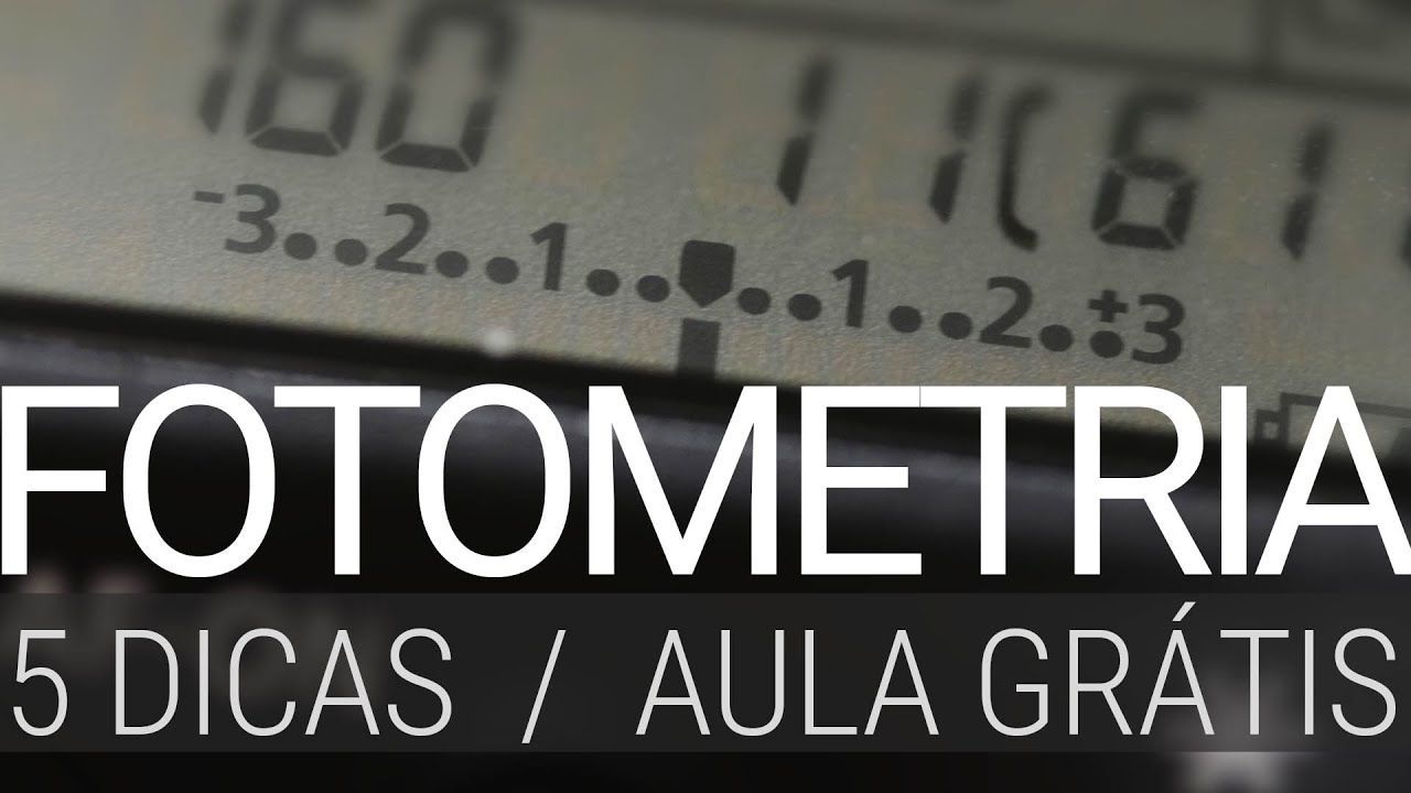5 dicas sobre Fotometria - aula grátis #fotografia #video