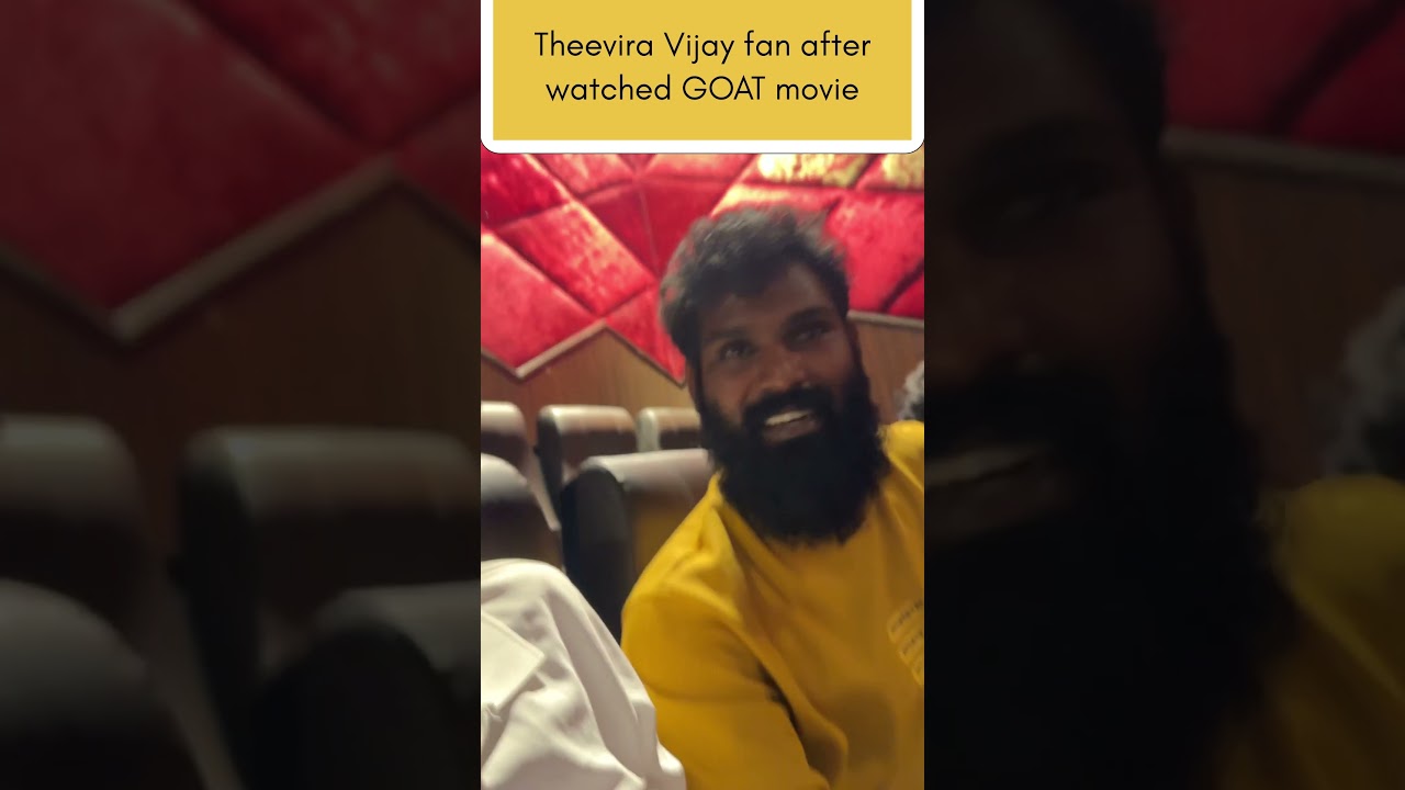 Theevira Vijay fan after watched fdfs goat movie #comedy #goat #fdfs