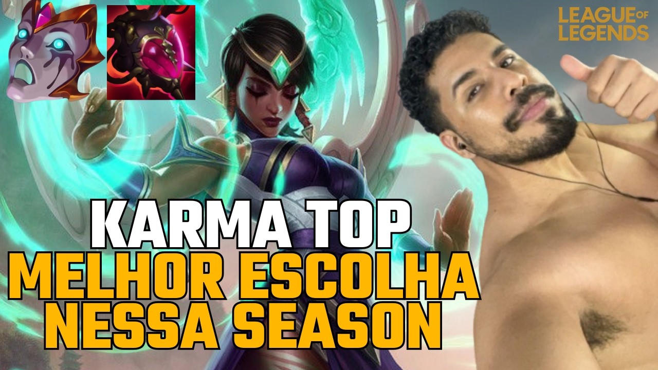 KARMA TOP: Esmagando Tank e Carry com esse combo | Ranked SoloQ | League of Legends