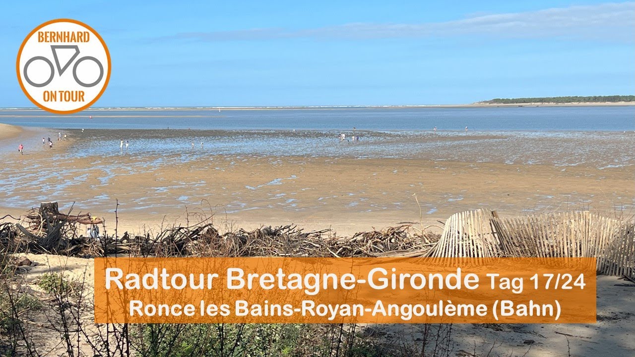 Ronce les Bains-Royan-Angouléme Radtour Bretagne Gironde