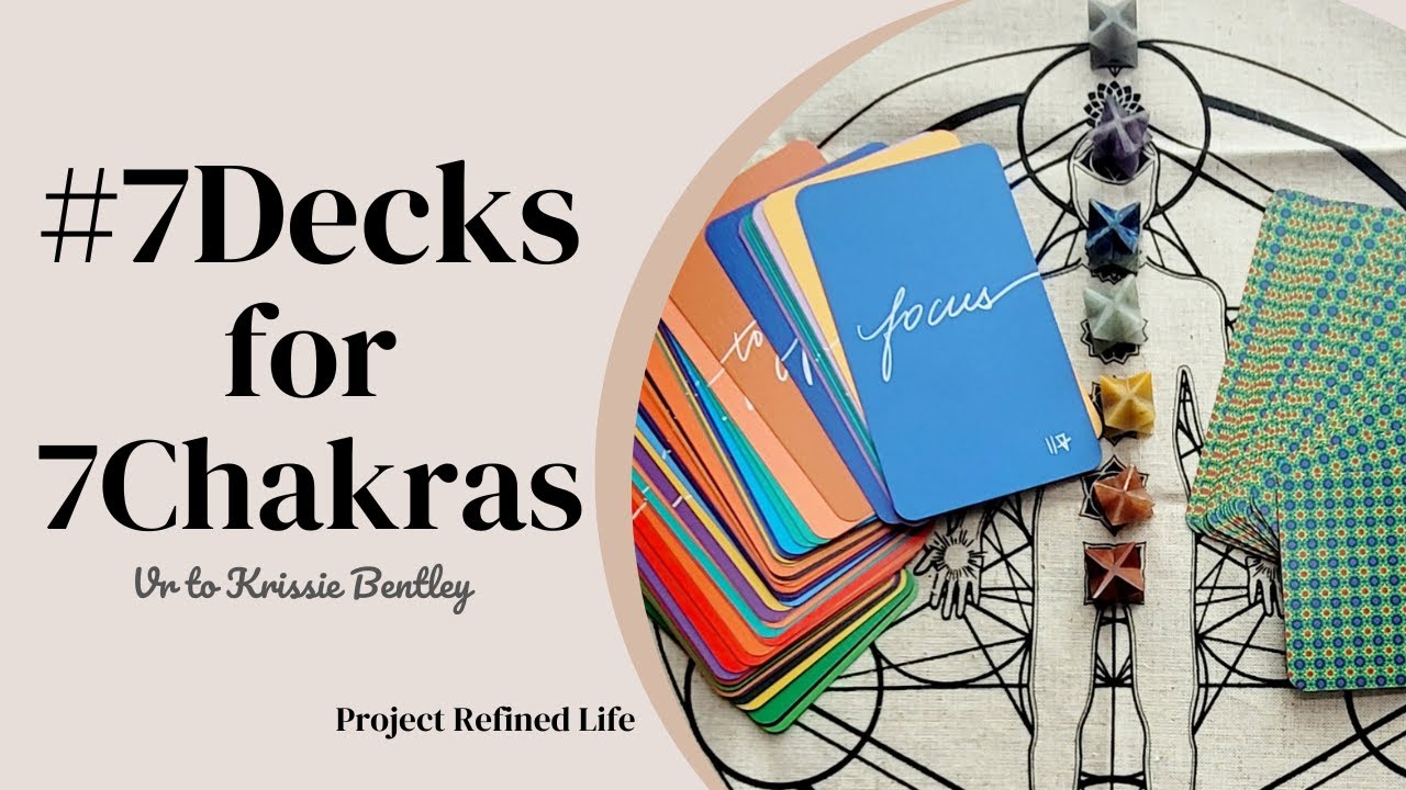 #7Decksfor7Chakras - Daily Practice || VR to  @mylived-inlife