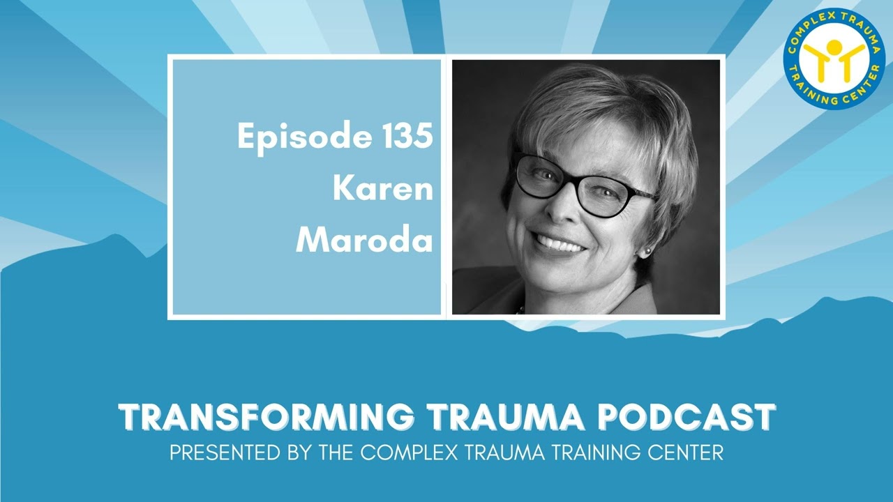 Emotional Engagement in the Therapeutic Relationship With Dr. Karen Maroda