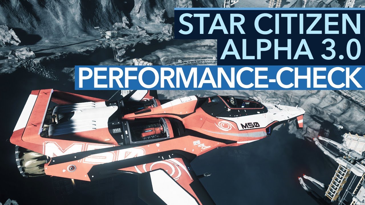 Star Citizen - Alpha 3.0 im Hardware-Test: Kein Ruckeln mit 18 Kernen?