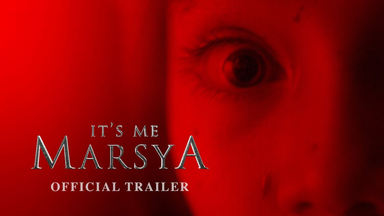 IT'S ME MARSYA | OFFICIAL TRAILER