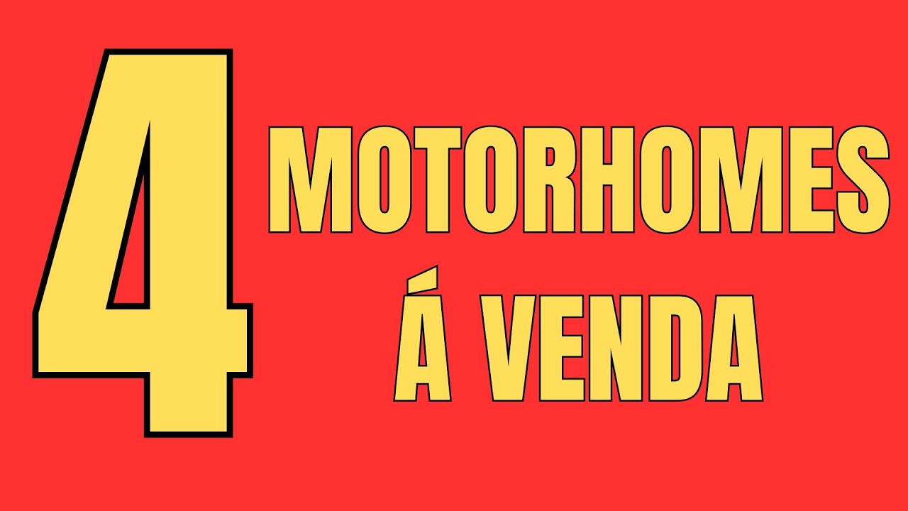 4 MOTORHOMES A VENDA