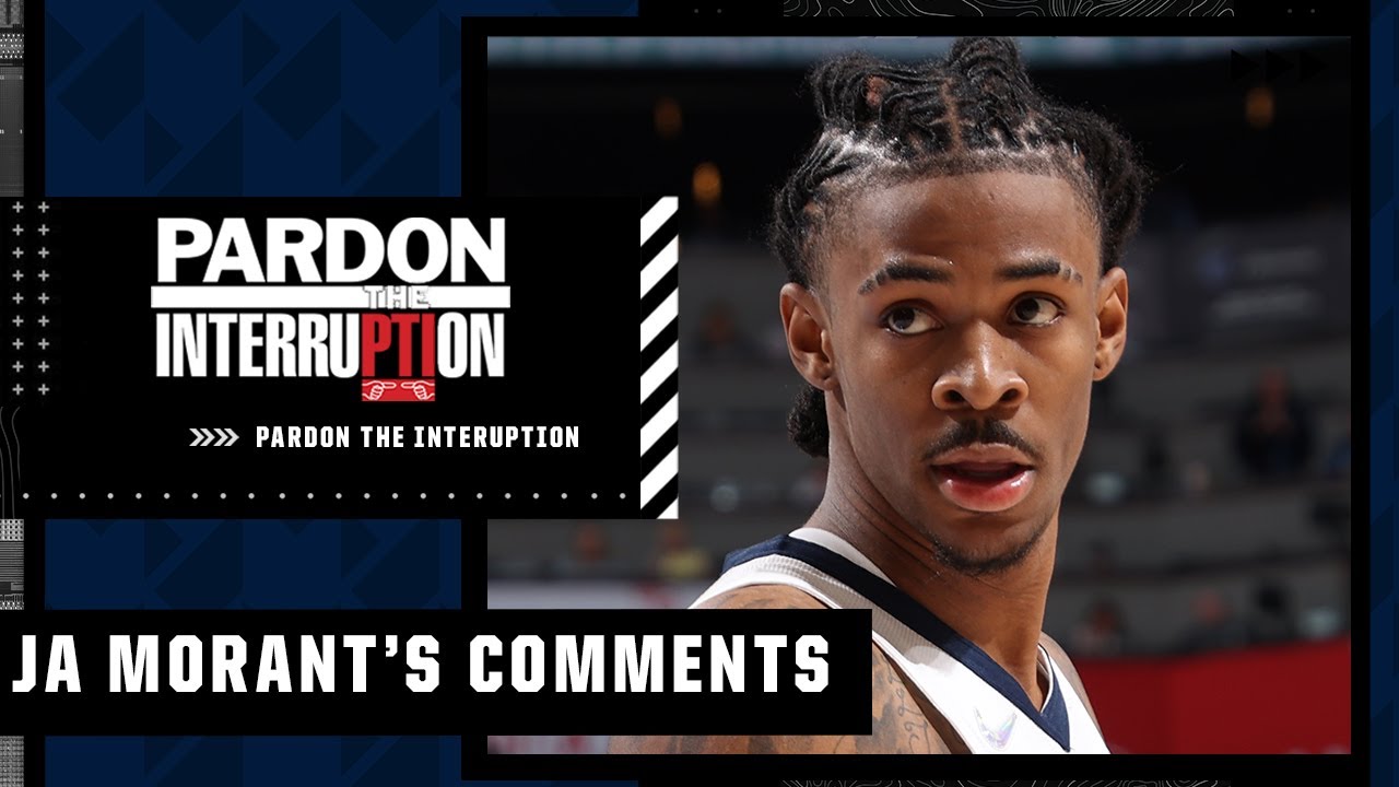 Was Ja Morant being too sensitive? | PTI
