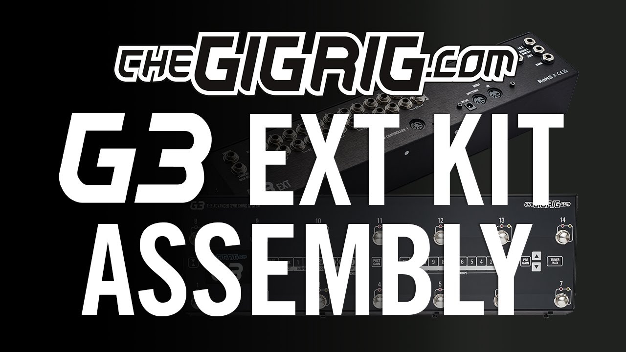 How To Assemble Your G3 EXT KIT