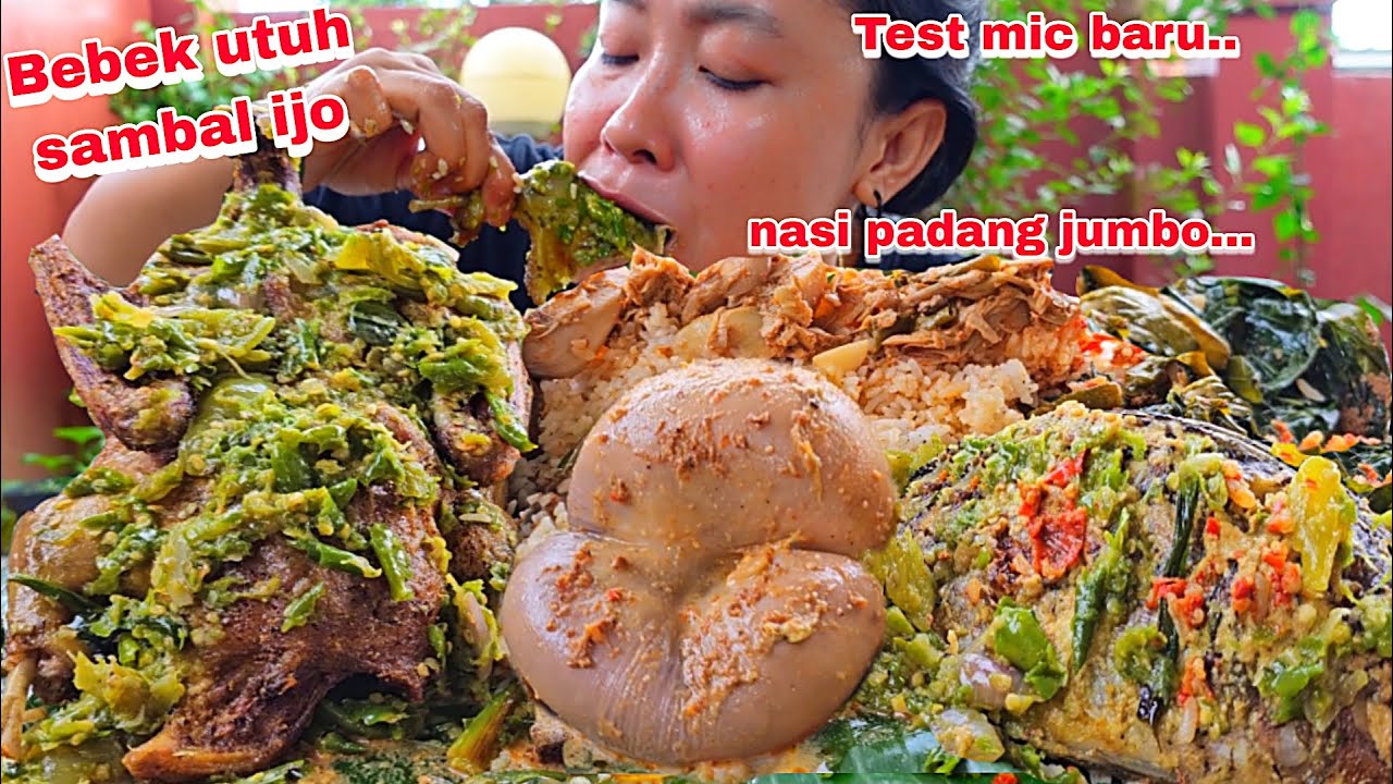 TEST MIC BARU ,,BEBEK UTUH SAMBAL IJO + NASI PADANG PORSI JUMBO,