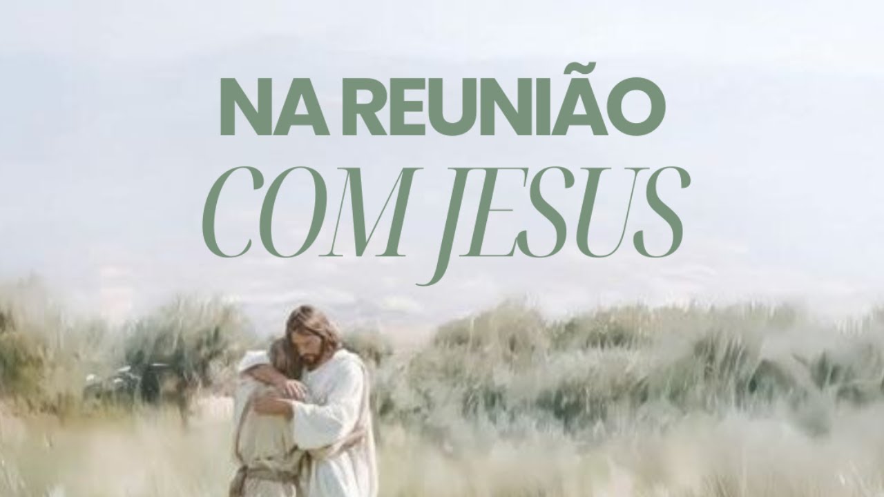 NA REUNIÃO COM JESUS | CULTO DE CEIA | 11/01/2026