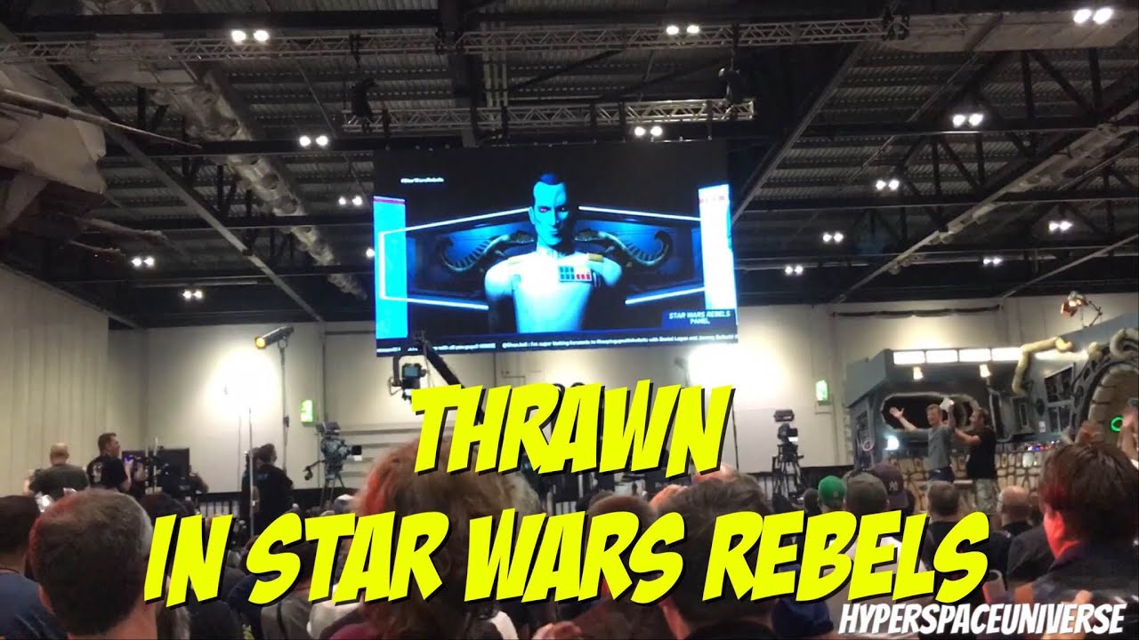 Thrawn! Star Wars Rebels at Star Wars Celebration Europe!