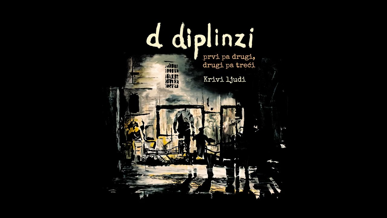 d diplinzi - Krivi ljudi