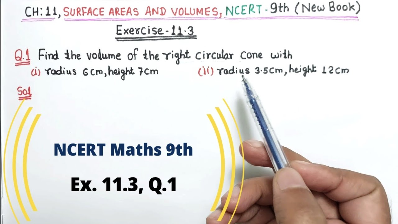Ex 11.3 Q1 Class 9th Maths surface Areas and Volumes (New NCERT Syllabus) | Ex 13.7 Q1 class 9 Old