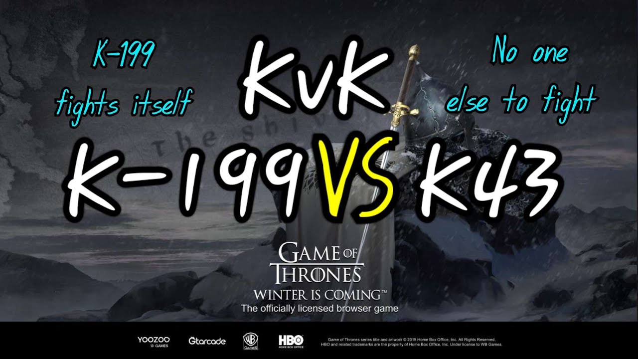 Burnt Toast KvK 199 vs K 43/GoTWiCChronicler GoTWiC