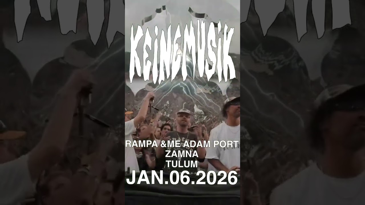 Keinemusik Returns To Zamna Tulum On January 6, 2026 🌴 