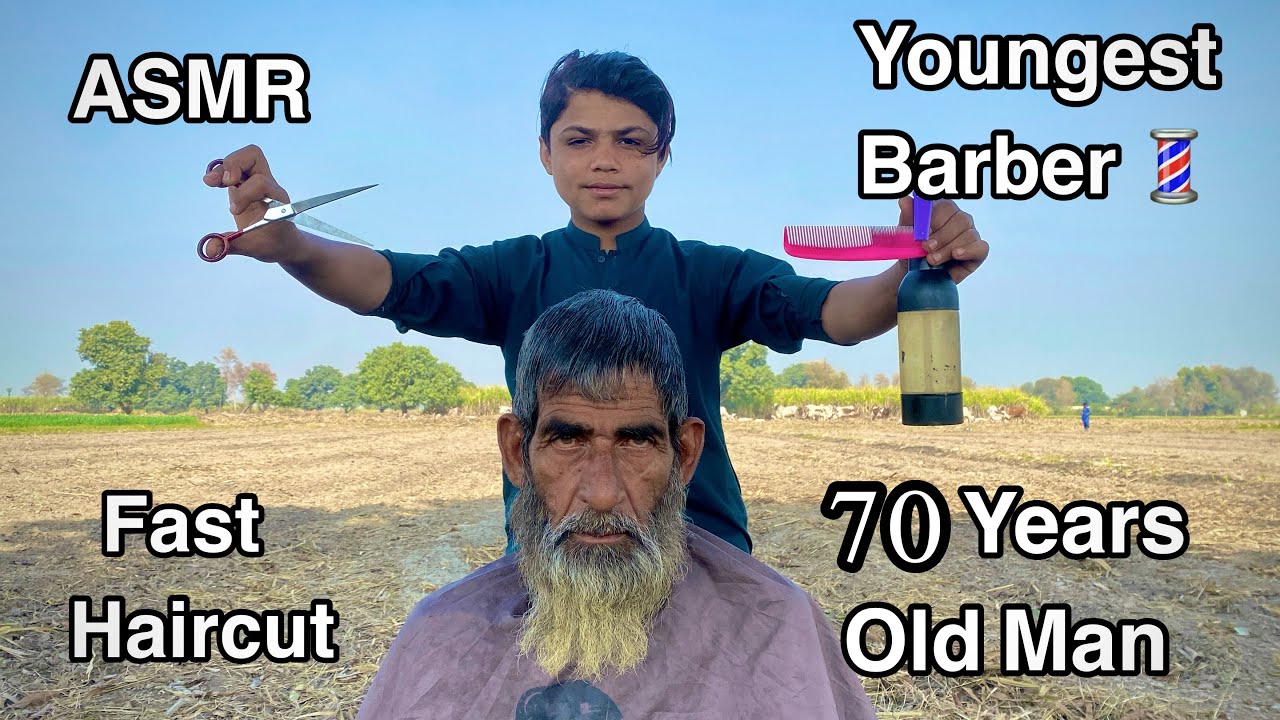 ASMR youngest Barber 💈 In the world 🗺️ Fast Haircut 💇 | 70 years old Man 👨‍🦳 