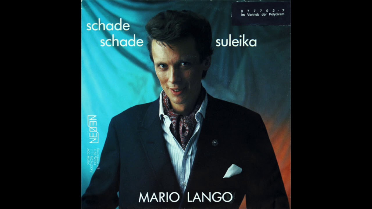Mario Lango - Schade, Schade (1985)