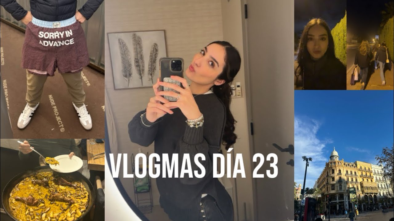 vlogmas day 23 en españa 