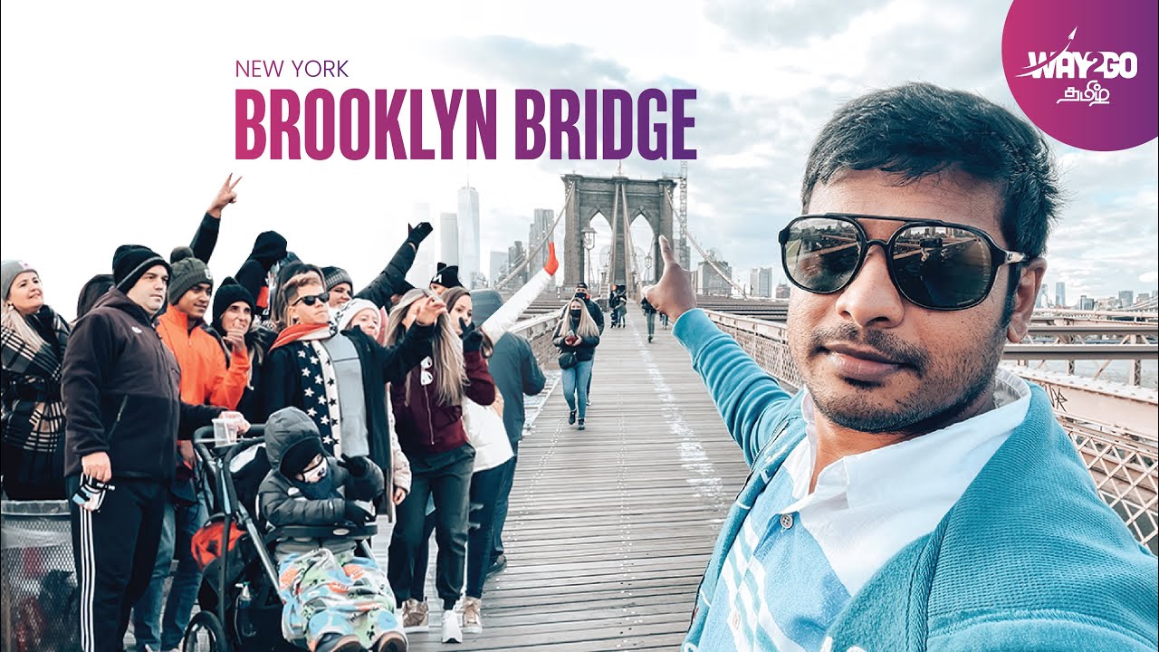 New York Brooklyn Bridge Vlog | 4K | With English Subtitle | Ep 10 | Way2go தமிழ்
