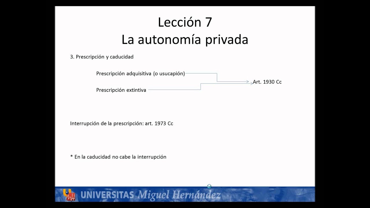 umh1165 2013-14 Lec007 Autonomía Privada