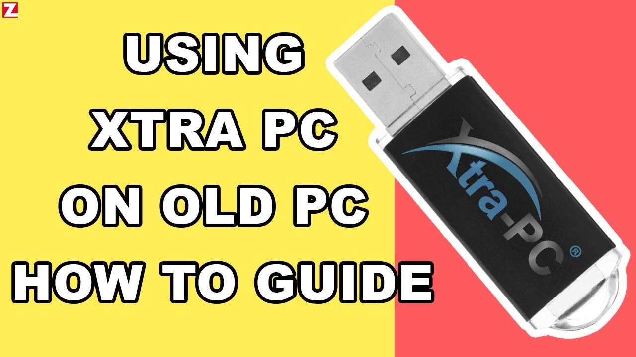 How To Use Xtra-PC On Old Computer