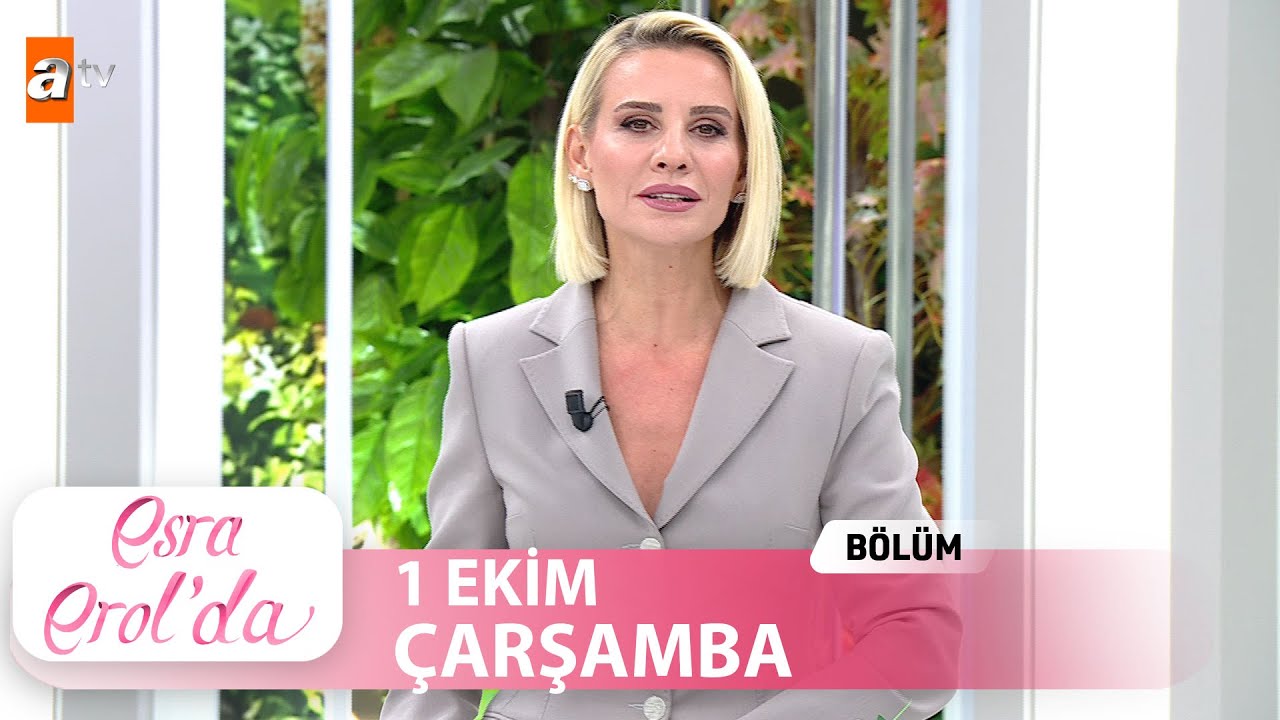 Esra Erol'da 1 Ekim 2025 | Tek Parça