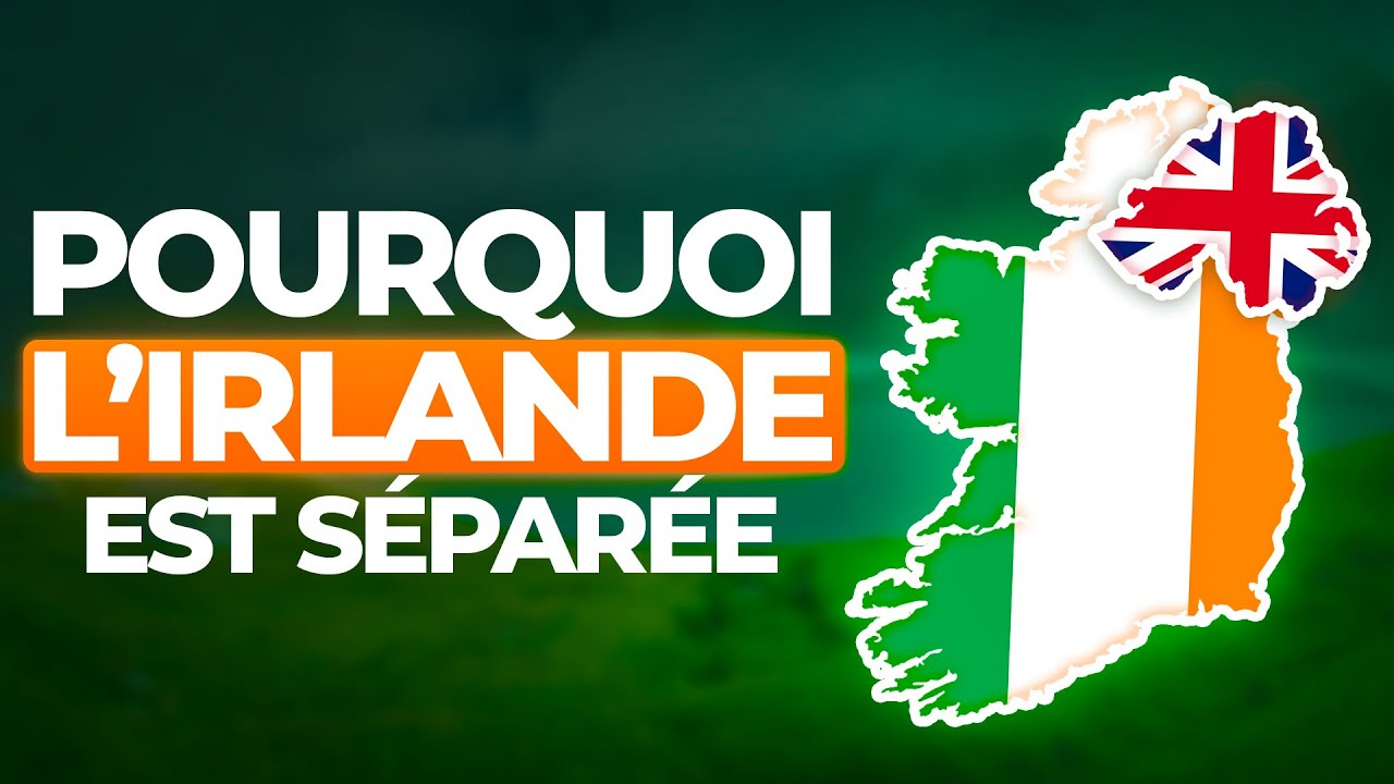 Pourquoi L'Irlande Est Séparée En 2 ?