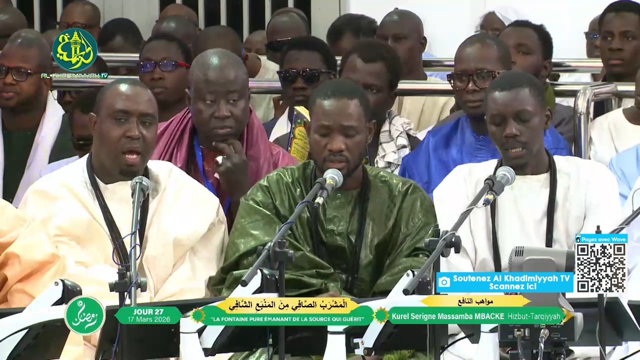 Mawahibou Nafih Kurel Serigne Massamba Mbacke de Hizbut Tarqiyyah 27 Ramadan 1447