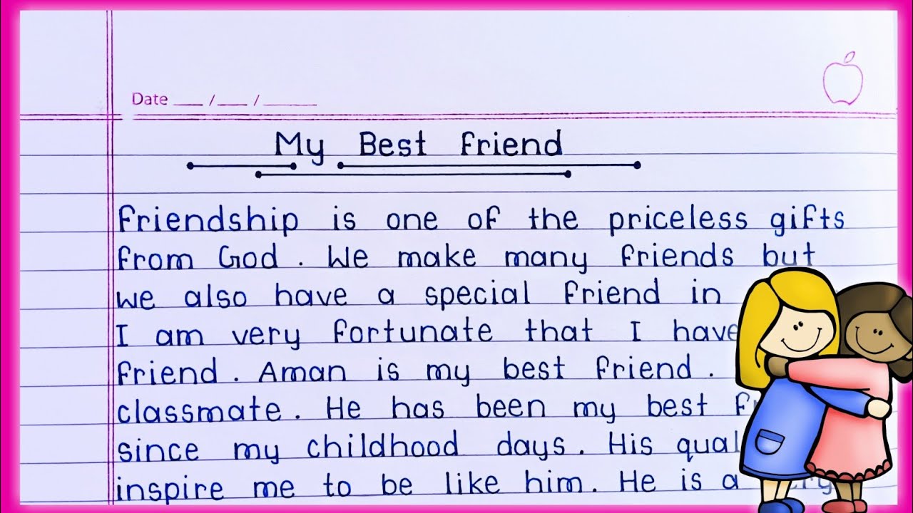 My best friend essay in English || Essay on My Best Friend || Paragraph on My best friend ||