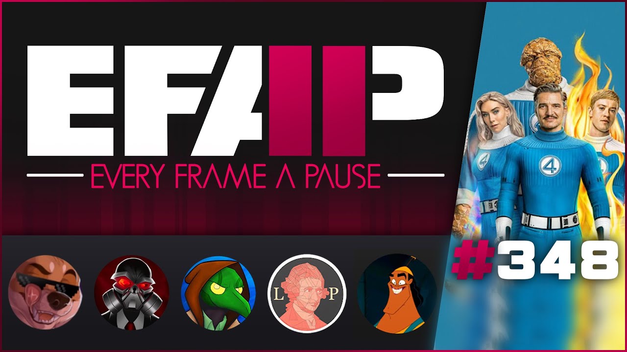 EFAP #348 - A Complete Breakdown of Fantastic Four: First Steps