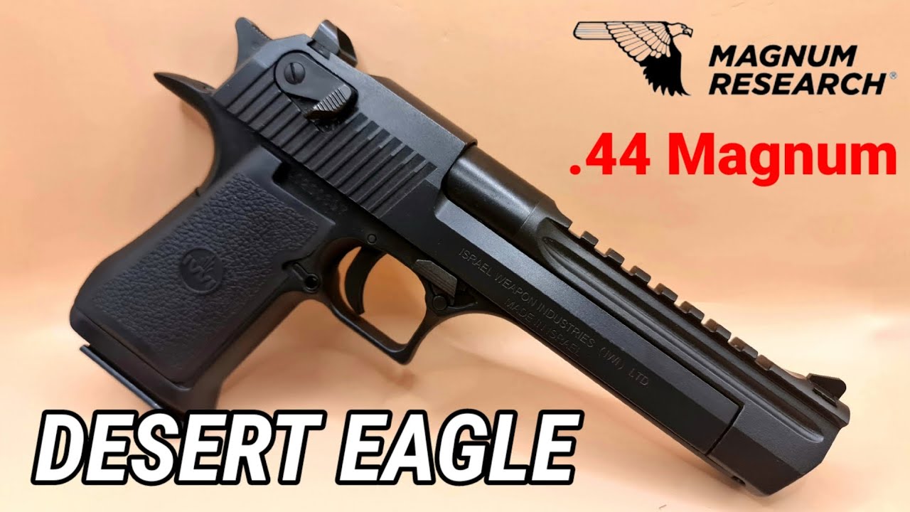 ปืนสั้นที่แรงที่สุดในบ้านเรา DESERT EAGLE .44 Magnum