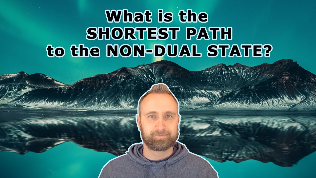 Shortest Path to Non-Dual State (Hint: It's NOT a path!)