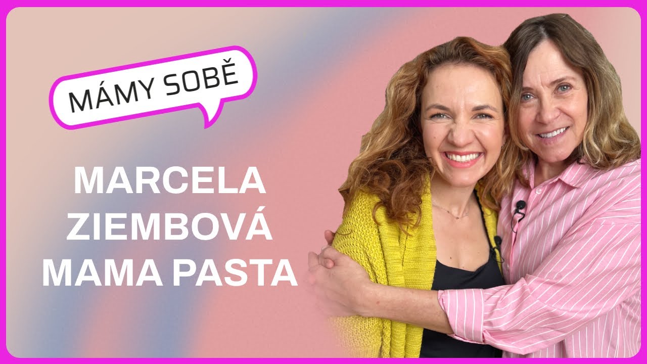 Mámy Sobě - Marcela Ziembová - Mama Pasta