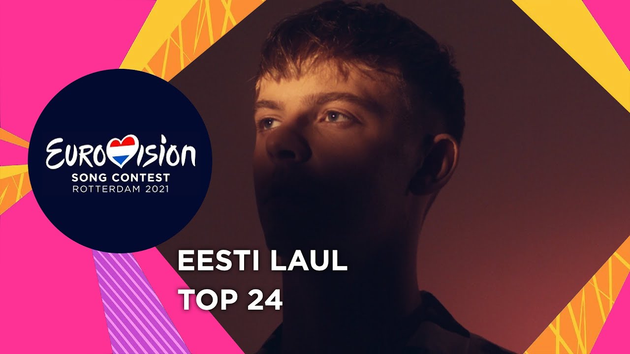 Eesti Laul 2021: TOP 24 (Estonia 🇪🇪 Eurovision 2021)