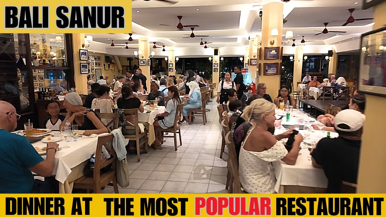 Bali Sanur Restaurants Dinner at the most Popular Restaurant in Sanur